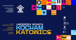 Urodziny Miasta "Kocham Katowice" 2025